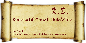 Kosztolánczi Dukász névjegykártya